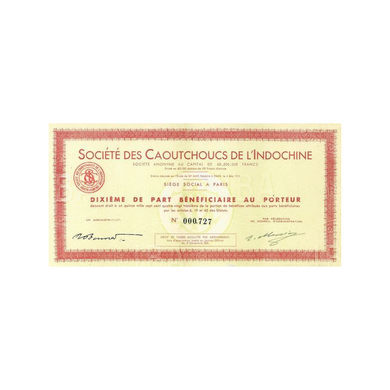 Sté des Caoutchoucs de l'Indochine (10ème de PB)