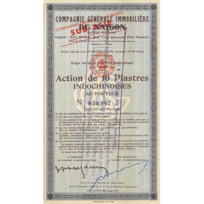 Cie Gale Immobilière de Saïgon (Act 10 Piastres)