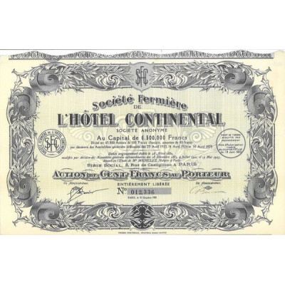 Sté Fermière de l'Hôtel Continental (Act 100 F)