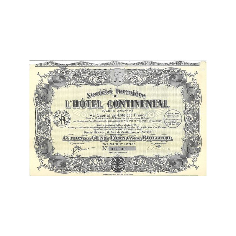 Sté Fermière de l'Hôtel Continental (Act 100 F)