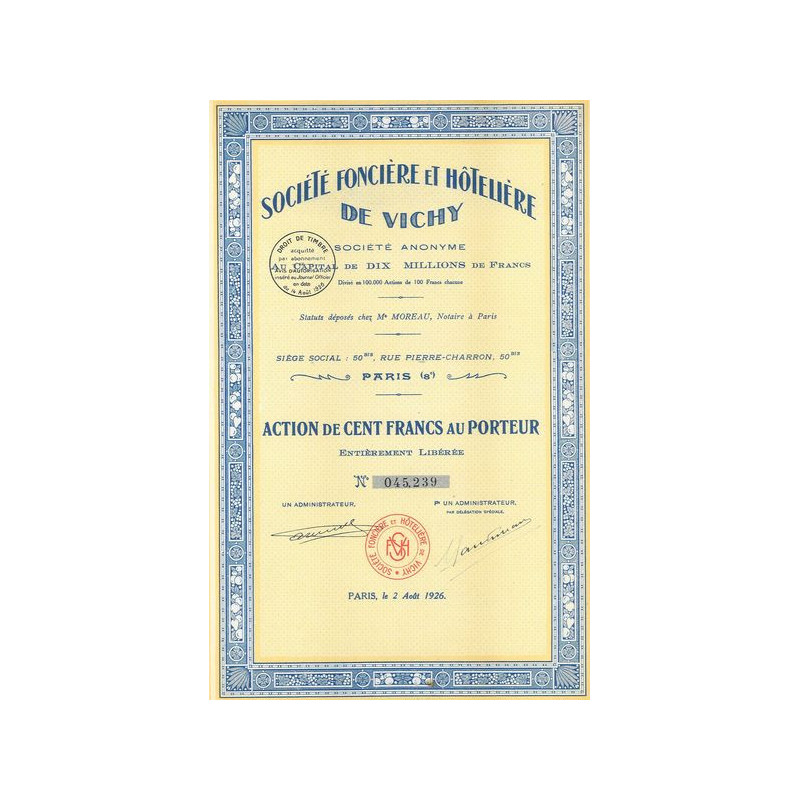 Sté Foncière et Hôtelière de Vichy (Act 100 F) (1926)