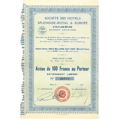 Sté des Hôtels Splendide-Royal & Europe d'Aix-les-Bains