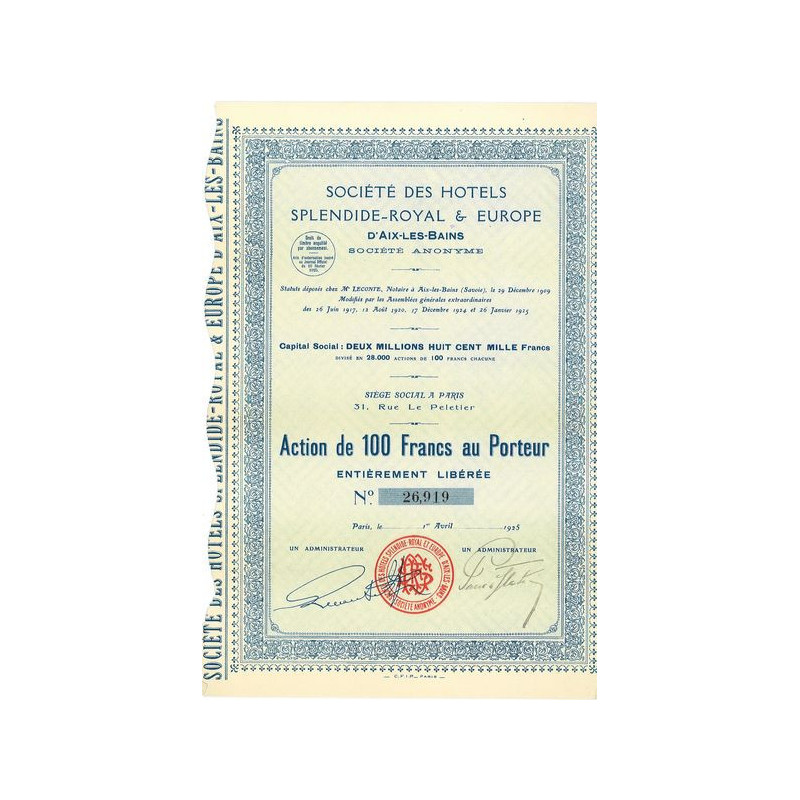 Sté des Hôtels Splendide-Royal & Europe d'Aix-les-Bains