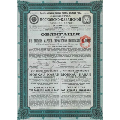 4 1/2 % Obligations-Anleihe von 1909 der Moskau-Kasan Eisenbahn-Gesellschaft (1000 Mark)