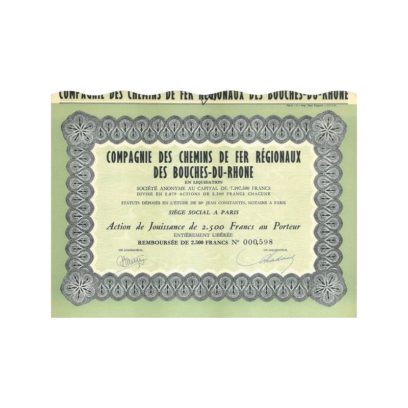 Cie des Chemins de Fer Régionaux des Bouches-du-Rhône (Act Jouissance 2500 F)
