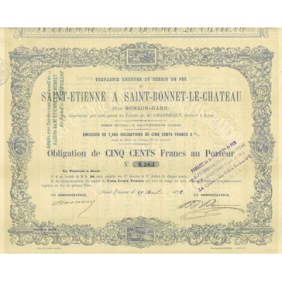 Cie Anonyme du Chemin de Fer de Saint-Etienne à Saint-Bonnet-le-Château 1872 (Emission 7885)