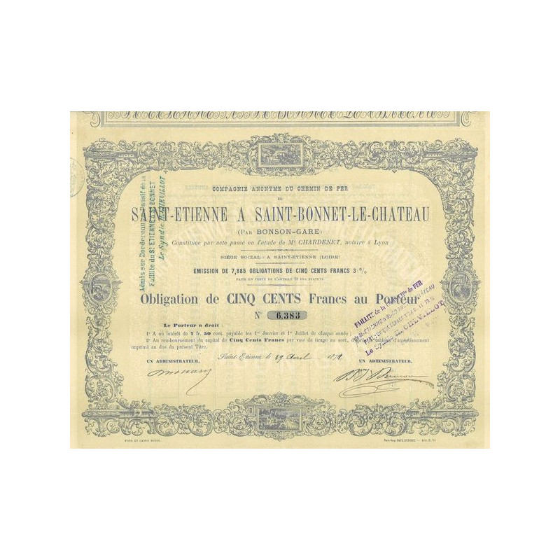 Cie Anonyme du Chemin de Fer de Saint-Etienne à Saint-Bonnet-le-Château 1872 (Emission 7885)