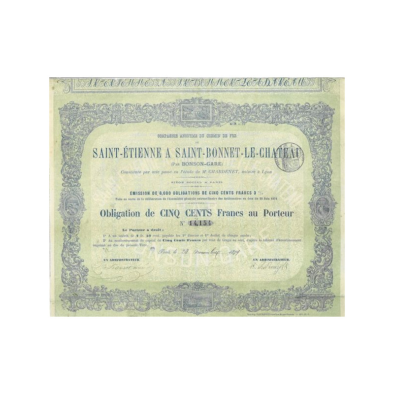 Cie Anonyme du Chemin de Fer de Saint-Etienne à Saint-Bonnet-le-Château 1874 (Emission 6000)