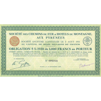 Sté des Chemins de Fer et Hôtels de Montagne aux Pyrénées (Obl)