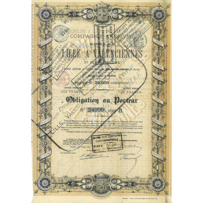 Cie Anonyme du Chemin de Fer de Lille à Valenciennes et ses Extensions (Obl)