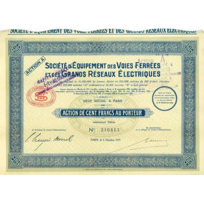 Sté d'Equipement des Voies ferrées et des Grands Réseaux Electriques (Act 100 F)(1929)
