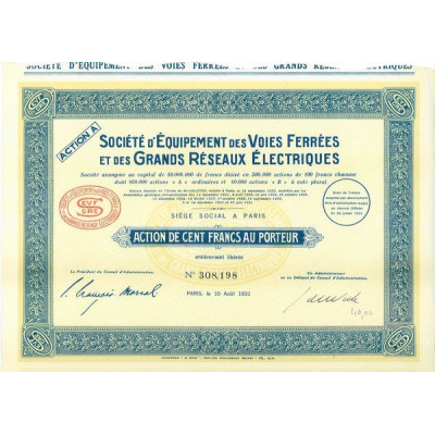 Sté d'Equipement des Voies ferrées et des Grands Réseaux Electriques (Act 100 F)(1931)