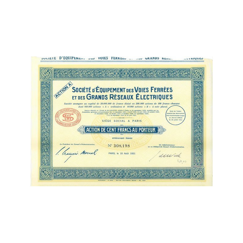 Sté d'Equipement des Voies ferrées et des Grands Réseaux Electriques (Act 100 F)(1931)