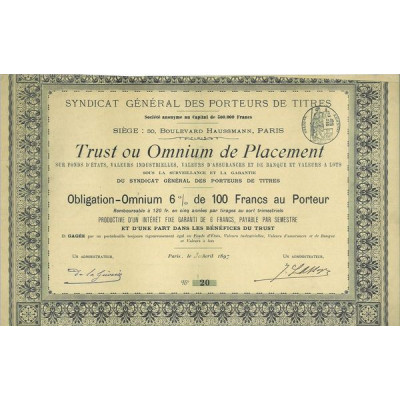Trust ou Omnium de Placement sur Fond d'Etats Valeurs Industrielles Valeurs d'assurances et de Banque et Valeurs à Lots