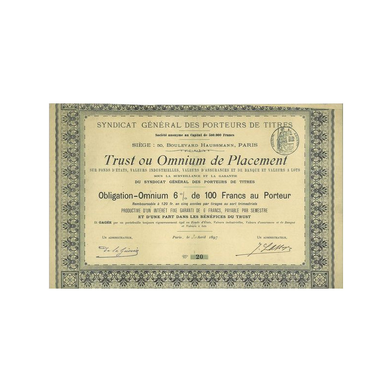 Trust ou Omnium de Placement sur Fond d'Etats Valeurs Industrielles Valeurs d'assurances et de Banque et Valeurs à Lots