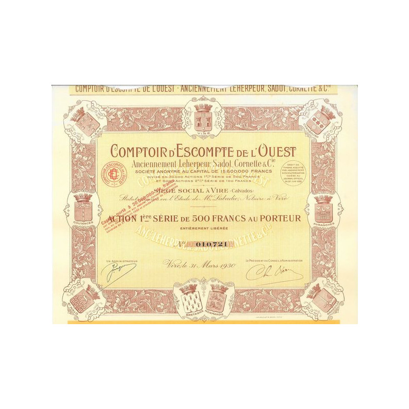 Comptoir d'Escompte de l'Ouest - Anc Leherpeur Sadot Cornette & Cie (Act 1ère série 500 F)