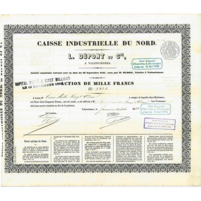 Caisse Industrielle du Nord L. Dupont & Cie à Valenciennes (Banque Dupont)(1852)