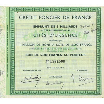 Crédit Foncier de France Emprunt de 5 Milliards en Vue de l'Edification de Cités d'Urgence