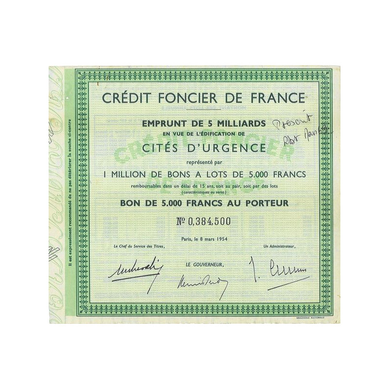Crédit Foncier de France Emprunt de 5 Milliards en Vue de l'Edification de Cités d'Urgence