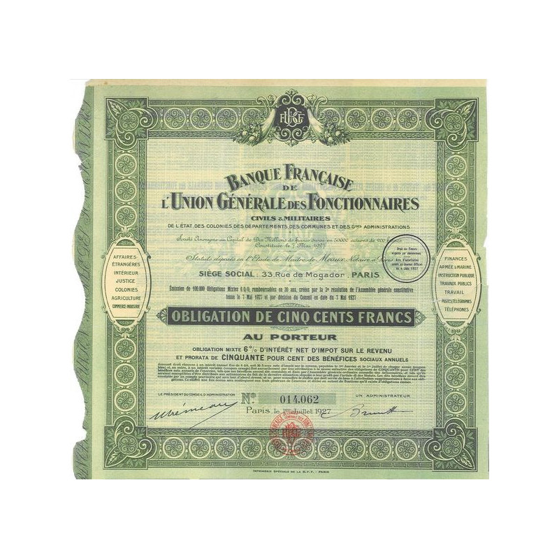 Banque Française de l'Union Générale des Fonctionnaires Civils & Militaires de l'Etat des Colonies des Départements des Communes