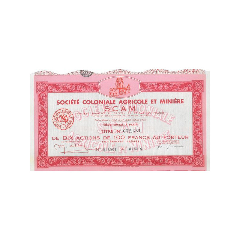 Sté Coloniale Agricole et Minière SCAM (10 Act)