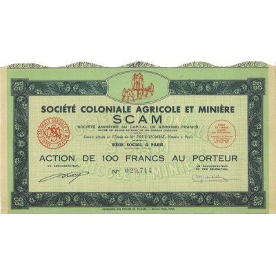 Sté Coloniale Agricole et Minière SCAM (Act 100 F)
