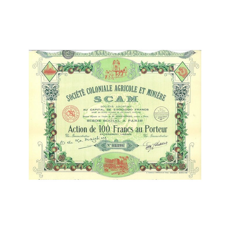 Sté Coloniale Agricole et Minière SCAM (Act 100 F)(deco)