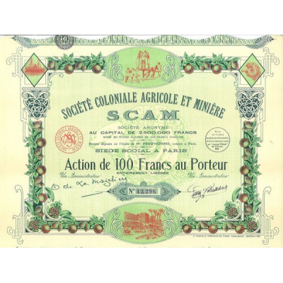 Sté Coloniale Agricole et Minière SCAM (Act 100 F)(deco)