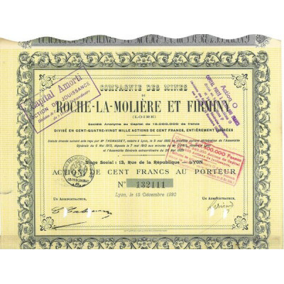 Compagnie des Mines de Roche-la-Molière et Firminy (Loire)(Act 100 F)