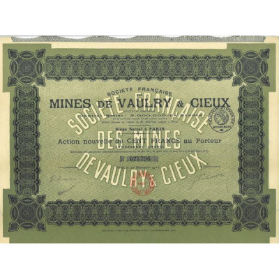 Société Française des Mines de Vaulry & Cieux (Act nlle de 100 F)