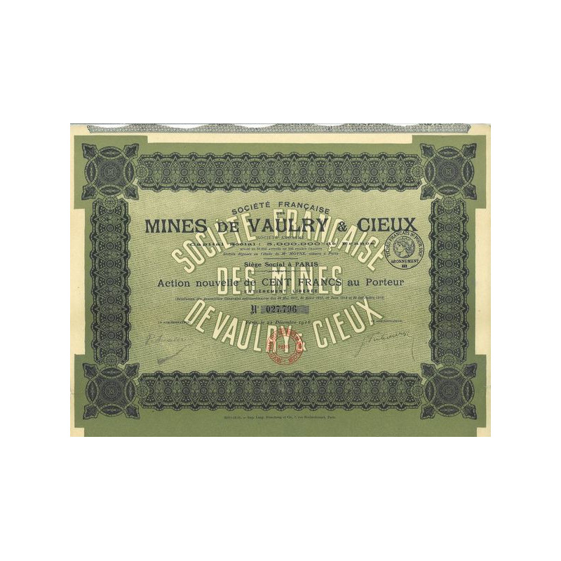 Société Française des Mines de Vaulry & Cieux (Act nlle de 100 F)