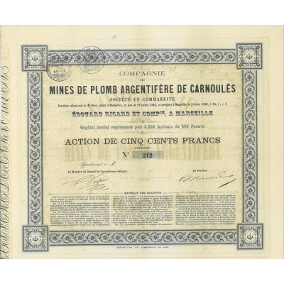 Compagnie des Mines de Plomb Argentifère de Carnoulès (Edouard Ricard et Cie à Marseille)