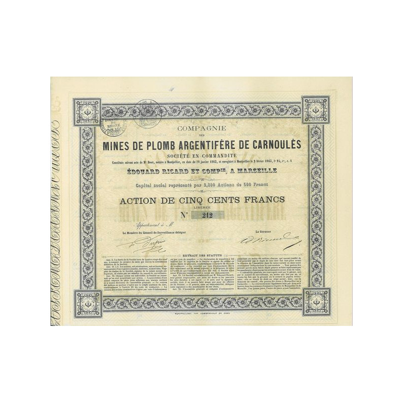 Compagnie des Mines de Plomb Argentifère de Carnoulès (Edouard Ricard et Cie à Marseille)