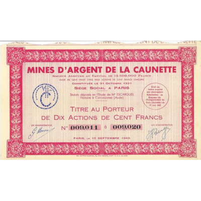 Mines d'Argent de la Caunette (10 Act 100 F)(1943)