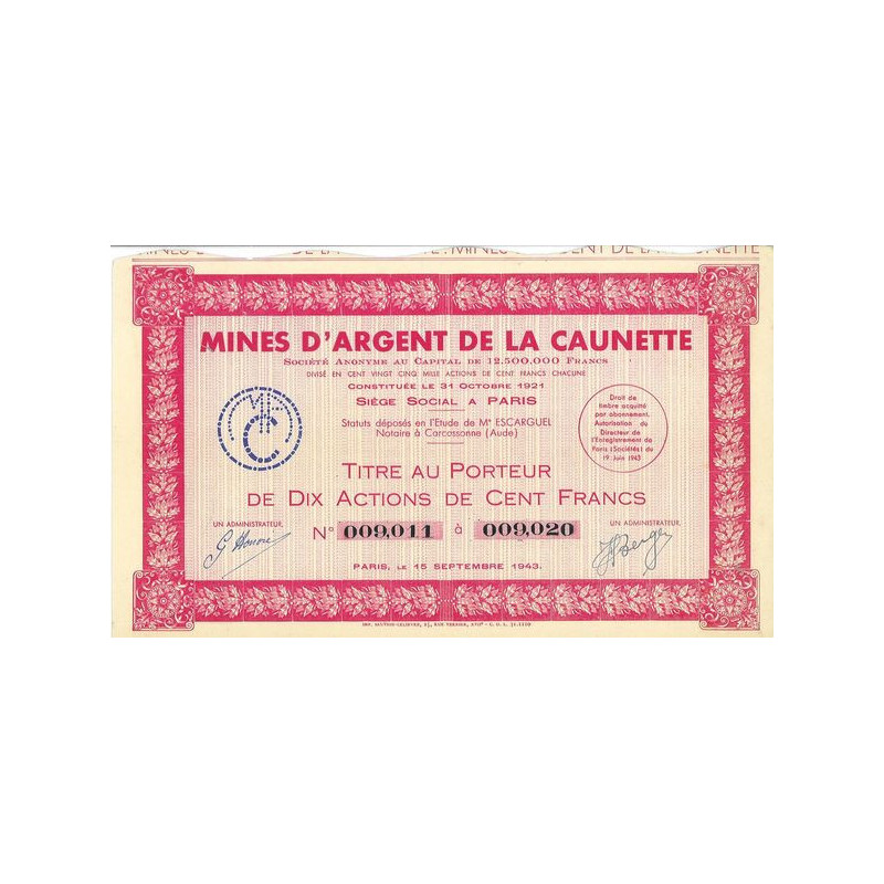 Mines d'Argent de la Caunette (10 Act 100 F)(1943)