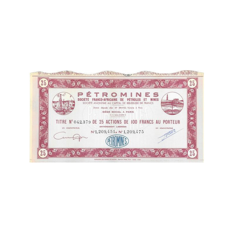 Pétromines - Société Franco-Africaine de Pétroles et Mines (25 Act)