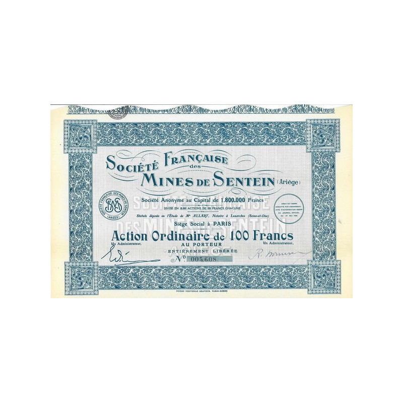 Société Française des Mines de Sentein (Ariège) (Act Ordi 100 F)