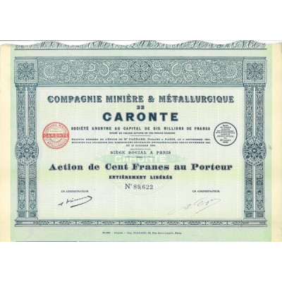 Compagnie Minière & Métallurgique de Caronte (Act 100 F) (Capital 10 000 000 F)