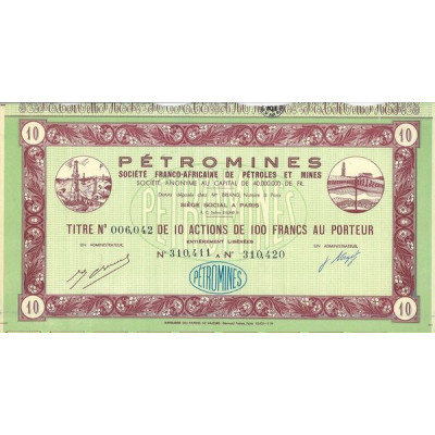 Pétromines - Société Franco-Africaine de Pétroles et Mines (10 Act)
