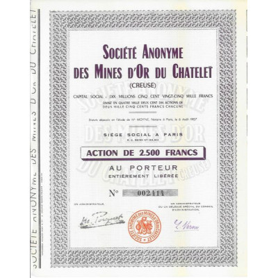 S.A. des Mines d'Or du Chatelet (Creuse)