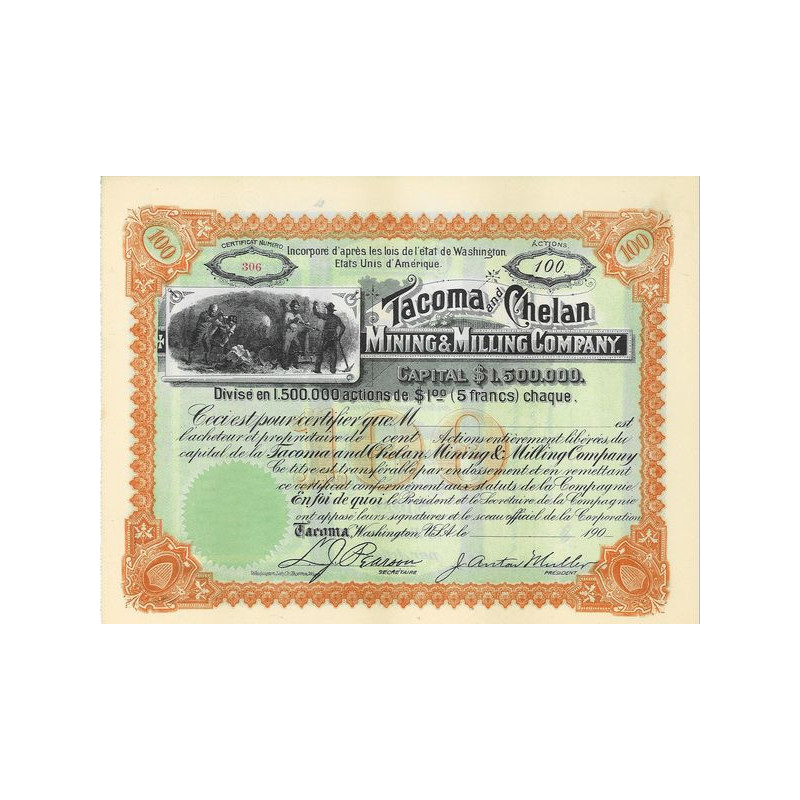Tacoma and Chelan Mining & Milling Cy (Titre 100 Act $ 1) (blanquette)