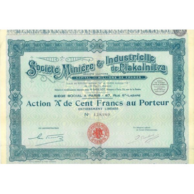 Sté Minière & Industrielle de Plakalnitza (Act A 100 F)
