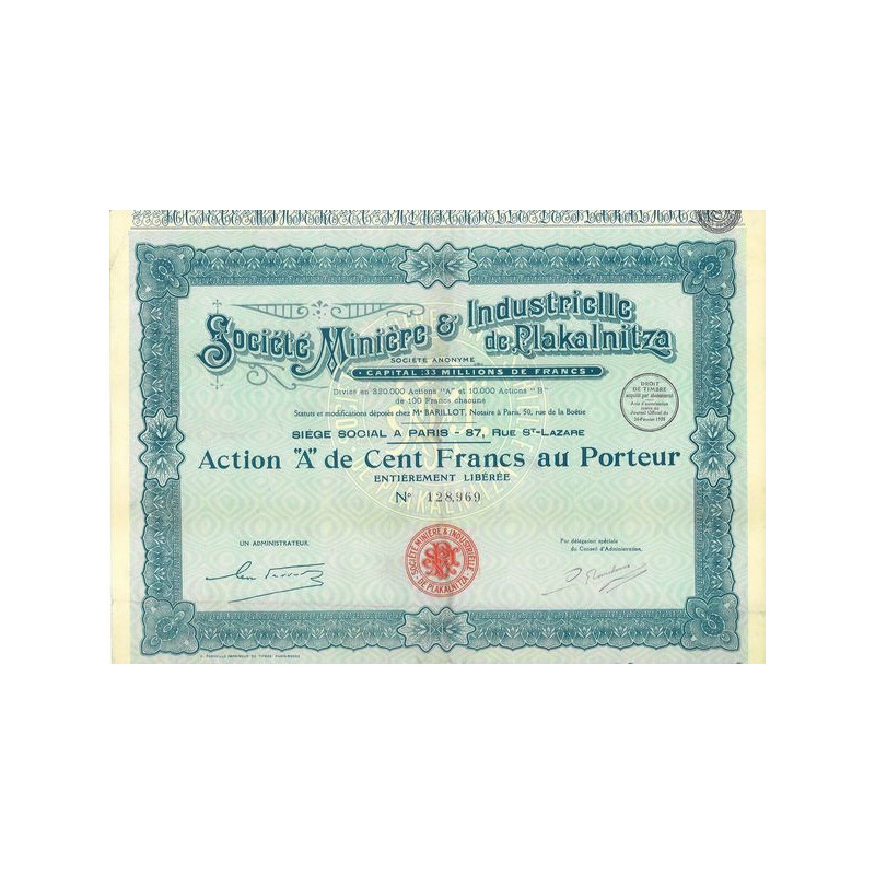 Sté Minière & Industrielle de Plakalnitza (Act A 100 F)