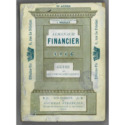 Almanach Financier 1906 Guide des Rentiers & Capitalistes