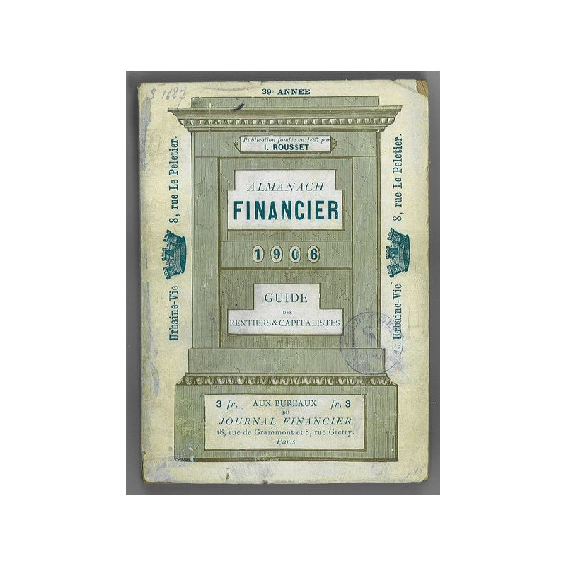 Almanach Financier 1906 Guide des Rentiers & Capitalistes
