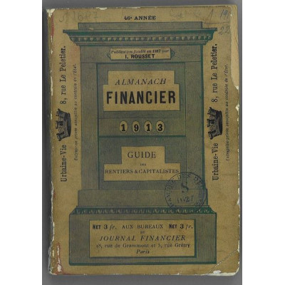 Almanach Financier 1913 Guide des Rentiers & Capitalistes