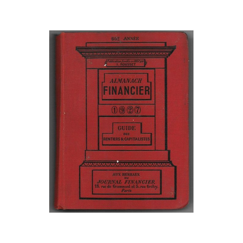 Almanach Financier 1927 Guide des Rentiers & Capitalistes