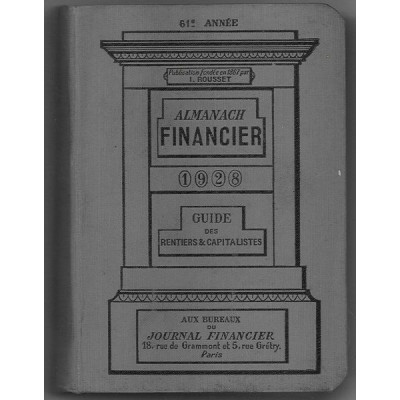 Almanach Financier 1928 Guide des Rentiers & Capitalistes