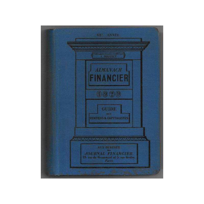 Almanach Financier 1929 Guide des Rentiers & Capitalistes