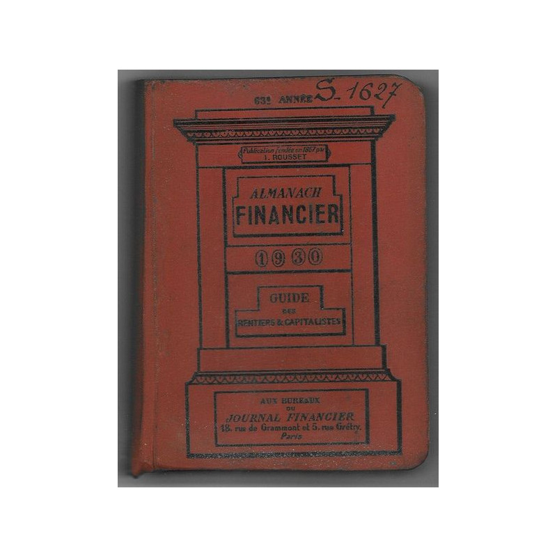 Almanach Financier 1930 Guide des Rentiers & Capitalistes